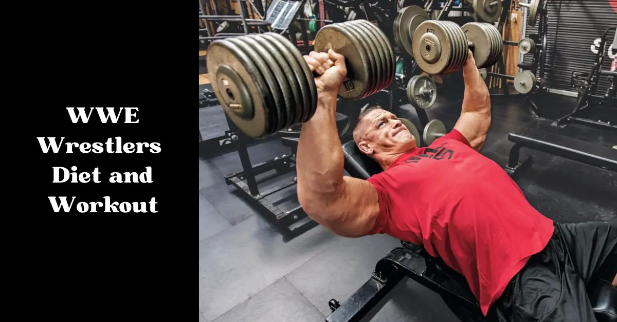WWE Wrestlers Diet and Workout